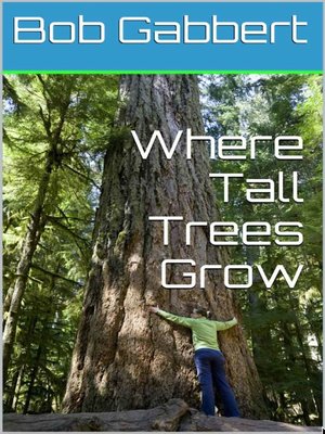 cover image of Where Tall Trees Grow
